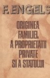 Originea familiei, a proprietatii private si a statului