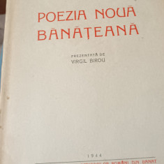 POEZIA NOUA BANATEANA PREZENTATA DE VIRGIL BIROU1944 FILE NETAIATE!!!!!