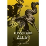 F&uuml;ggőleges &aacute;llat - Kar&aacute;csonyi Zsolt