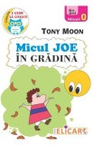 Micul Joe in gradina. Nivel 0 - Tony Moon
