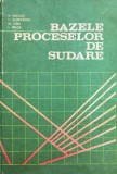 Bazele Proceselor De Sudare - V. Miclosi L. Scorobetiu M. Jora L. Milos , X182, Didactica Si Pedagogica