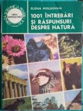 1001 &icirc;ntrebări și răspunsuri despre natură