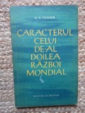 G. A. Deborin - Caracterul celui de-al Doilea Razboi Mondial