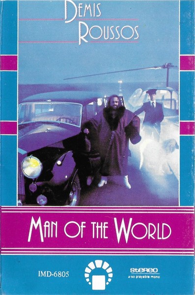 Casetă audio Demis Roussos &ndash; Man Of The World, original[