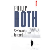 Scriitorul fantoma - Philip Roth