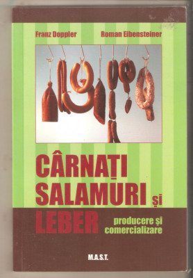 Carnati salamuri si leber-producere si comercializare foto