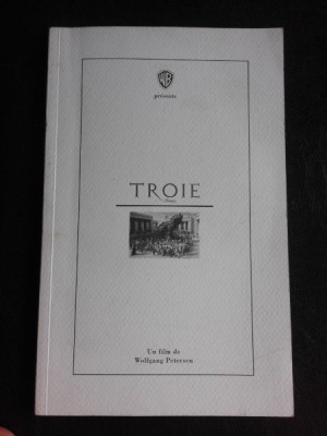 Troie (troy), un film de Wolfgang Petersen (text in limba franceza) foto