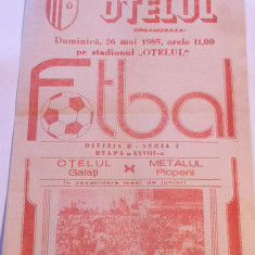 Program meci fotbal "OTELUL" GALATI - "METALUL" PLOPENI (26.05.1985)