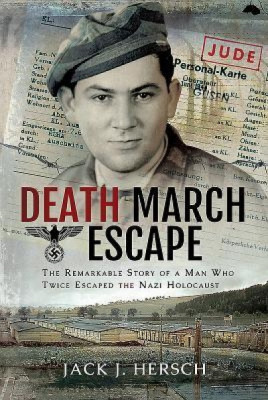 Death March Escape: The Remarkable Story of a Man Who Twice Escaped the Nazi Holocaust foto