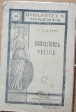 EDUCATIUNEA FIZICA - IOAN SLAVICI