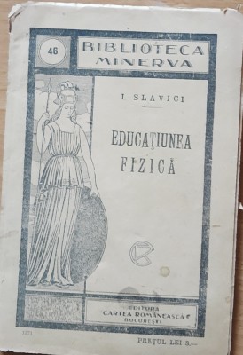 EDUCATIUNEA FIZICA - IOAN SLAVICI foto