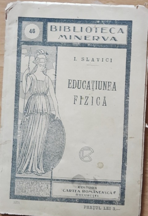 EDUCATIUNEA FIZICA - IOAN SLAVICI