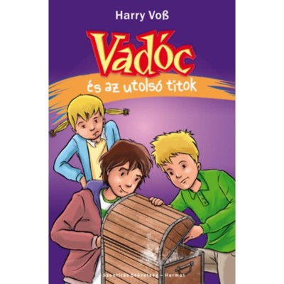 Vad&amp;oacute;c &amp;eacute;s az utols&amp;oacute; titok - Harry Voss foto