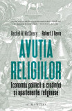 Avuția religiilor - Paperback brosat - Rachel M. McCleary, Robert J. Barro - Humanitas