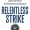 Relentless Strike: The Secret History of Joint Special Operations Command