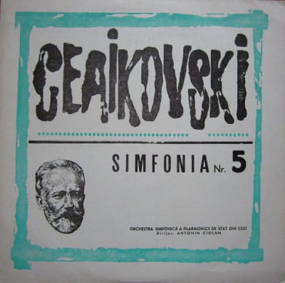Vinyl/vinil - Ceaikovski &amp;ndash; Simfonia Nr. 5 foto