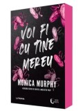 Cumpara ieftin Voi fi cu tine mereu/Monica Murphy