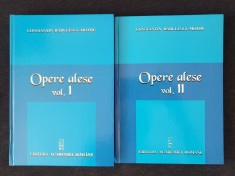 Constantin Radulescu Motru &ndash; Opere alese (2 vol.)