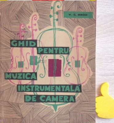 Ghid pentru muzica instrumentala de camera Wilhelm Georg Berger foto