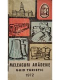 Simion Palcu (coord.) - Meleaguri aradene - Ghid turistic (Editia: 1972)