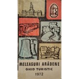 Simion Palcu (coord.) - Meleaguri aradene - Ghid turistic (Editia: 1972)