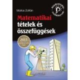 Matematikai t&eacute;telek &eacute;s &ouml;sszef&uuml;gg&eacute;sek - A 2017-től &eacute;rv&eacute;nyes &eacute;retts&eacute;gi k&ouml;vetelm&eacute;nyrendszer alapj&aacute;n - Matos Zolt&aacute;n