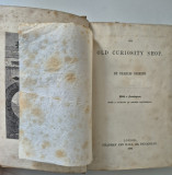 Carte veche 1856 Charles Dickens The old curiosity shop engleza