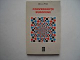 Convergente europene - Mircea Popa