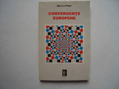 Convergente europene - Mircea Popa foto