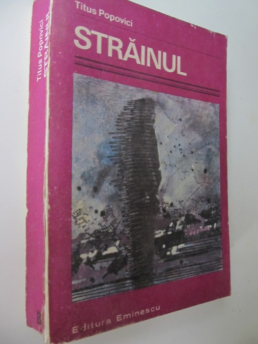 Strainul - Titus Popovici