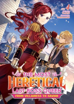 The Most Heretical Last Boss Queen: From Villainess to Savior (Light Novel) Vol. 4 foto