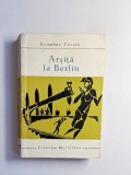 Arșiță la Berlin &ndash; Aut. Dymphna Cusack, Trad. Tereza Macovescu, Ed. pentru Literatură Universală, 1964