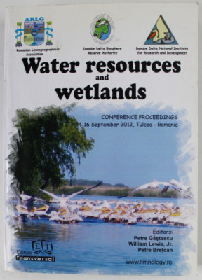 WATER RESOURCES AND WETLANDS , CONFERENCE PROCEEDINGS , TULCEA , 14- 16 SEPTEMBER , 2012 foto
