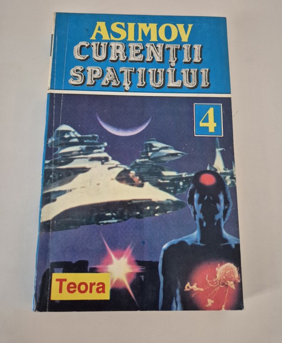 Isaac Asimov curentii spatiului / Fundatia