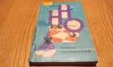 CHIMIA DISTRACTIVA - Leonid Petrescu - Editura Tineretului, 1965, 291 p., Alta editura
