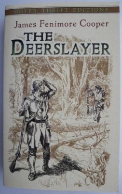 The Deerslayer - James Fenimore Cooper foto