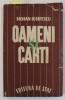 DEDICATIA LUI SILVIAN IOSIFESCU PE VOLUMUL &#039; OAMENI SI CARTI &#039; , 1946