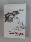Dao De Jing - Cartea despre Dao si Virtute - Lao Zi