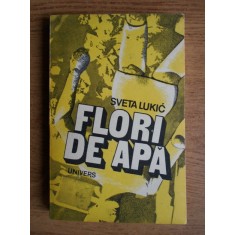 Sveta Lukic - Flori de apa