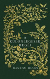 A k&uuml;l&ouml;nlegesek reg&eacute;i - Ransom Riggs