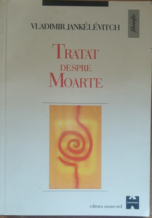 Vladimir Jankelevitch Tratat despre moarte