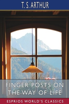 Finger Posts on the Way of Life (Esprios Classics) foto