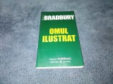 RAY BRADBURY - OMUL ILUSTRAT