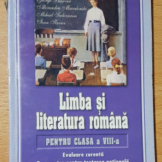 Limba si literatura romana pentru clasa a VIII-a de Ninusa Erceanu