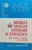 Modele Analize Literare si Stilistice - Al. Hanta, 1989, 430 pagini, Sinteze Lyceum, Editura Albatros, Coperta Brosata, Stare Foarte Buna