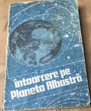 LITR23 Intorcerea pe planeta Albastra