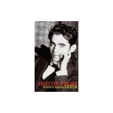 The Selected Poems of Federico Garcia Lorca