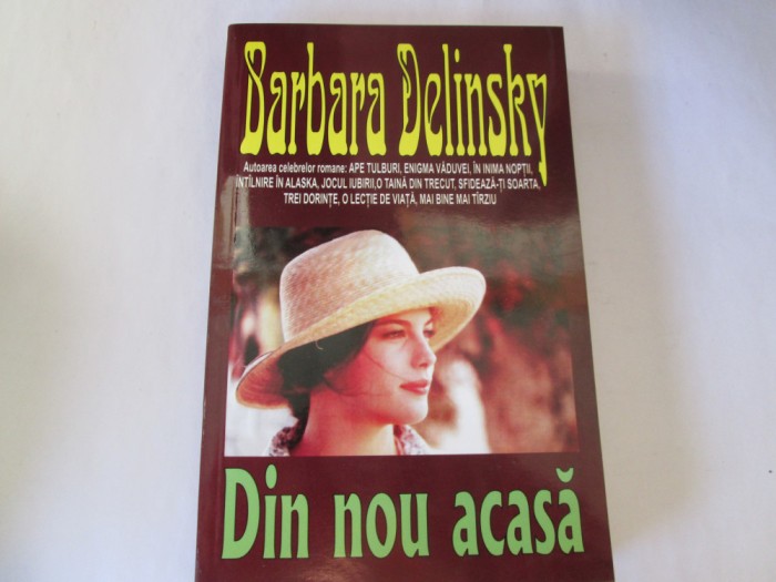 Barbara Delinsky - Din nou acasa