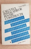 Calculul instalațiilor pentru construcții - Ioan S&acirc;rbu