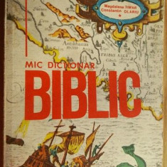 Mic dictionar biblic- Magdalena Timar, Constantin Olariu